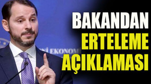 Bakandan erteleme açıklaması