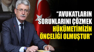 Ellibeş: Avukatların sorunlarına çözüm bulmak hükümetimizin önceliği olmuştur!