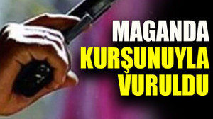 Maganda kurşunuyla vuruldu