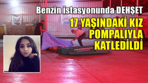17 yaşındaki kız çocuğu pompalı tüfekle öldürüldü