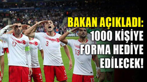 Bakan açıkladı: 1000 kişiye forma hediye edilecek!