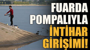 Fuarda pompalıyla intihar girişimi!