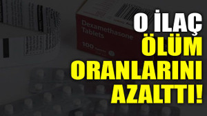 O ilaç ölüm oranlarını azalttı!