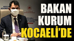 Bakan Kurum Kocaeli’de