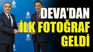DEVA’dan ilk fotoğraf geldi