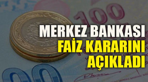 Merkez Bankası faiz kararını açıkladı