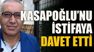Bakan Kasapoğlu’nu istifaya davet etti!