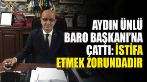 Ünlü, Baro Başkanı'na çattı: İstifa etmek zorundadır