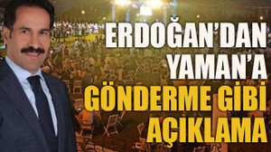 Erdoğan’dan Yaman’a gönderme gibi açıklama