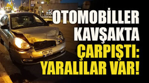 Otomobiller kavşakta çarpıştı: Yaralılar var!