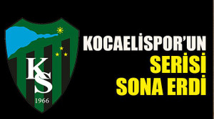 Kocaelispor’un serisi sona erdi