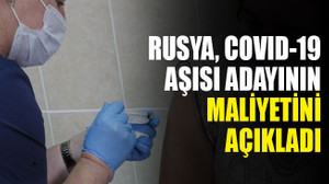 Rusya, Covid-19 aşısı adayının maliyetini açıkladı! Yüzde 95 etkili...