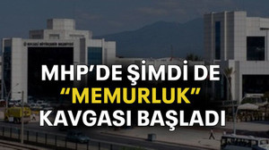 MHP’de şimdi de “memurluk” kavgası başladı