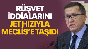CHP’nin rüşvet iddialarını Türkkan jet hızıyla Meclis'e taşıdı