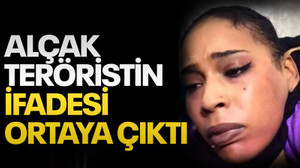 Bombalı teröristin ifadesi ortaya çıktı