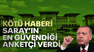 Kötü haberi, Saray’ın en güvendiği anketçi verdi