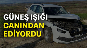 Güneş ışığı canından ediyordu