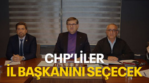 CHP’liler il başkanını seçecek