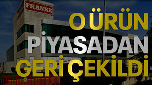 O ürün piyasadan geri çekildi