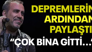 Depremlerin ardından Haluk Levent paylaştı: "Çok bina gitti..."