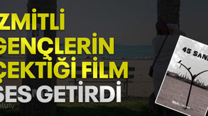 İzmitli gençlerin çektiği film ses getirdi
