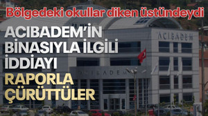 Kapanan Acıbadem’in binasıyla ilgili iddiaları raporla çürüttüler