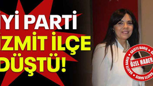 İYİ Parti İzmit İlçe düştü!