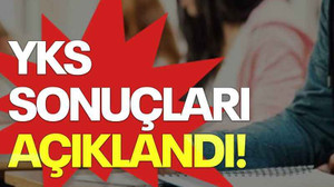 YKS sonuçları açıklandı!