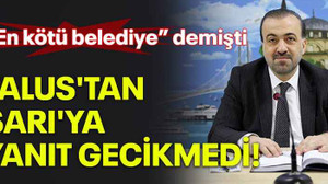 En kötü belediye demişti, Talus'tan Sarı'ya yanıt gecikmedi!
