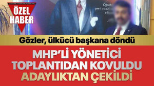 MHP’li yönetici toplantıdan kovuldu, adaylıktan çekildi! Gözler ülkücü başkana döndü
