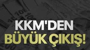 KKM'den büyük çıkış!