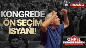 Kongrede ön seçim isyanı!