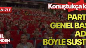 Konuştukça konuştu Partililer genel başkan adayını böyle susturdu