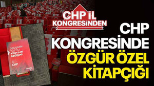 CHP Kongresinde Özgür Özel kitapçığı