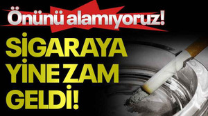 Sigaraya yine zam geldi!