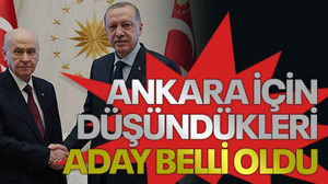 Cumhur İttifakının Ankara için düşündüğü aday belli oldu
