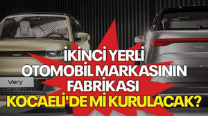 İkinci yerli otomobil markasının fabrikası Kocaeli'de mi kurulacak?