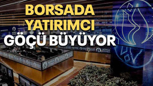 Borsada yatırımcı göçü büyüyor