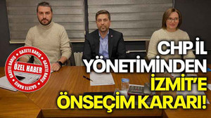 CHP İl Yönetiminden İzmit’e önseçim kararı!