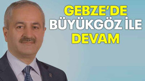 Gebze’de Büyükgöz ile devam