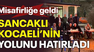 Misafirliğe geldi Sancaklı, Kocaeli’nin yolunu hatırladı