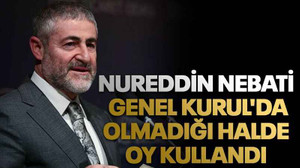 Nureddin Nebati, Genel Kurul'da olmadığı halde oy kullandı