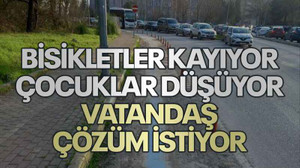 Bisikletler kayıyor çocuklar düşüyor vatandaş çözüm istiyor