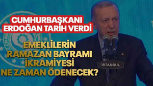 Emeklilerin Ramazan Bayramı ikramiyesi ne zaman ödenecek? Cumhurbaşkanı Erdoğan tarih verdi