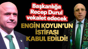 Engin Koyun’un istifası kabul edildi! Başkanlığa Recep Durul vekalet edecek