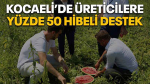Kocaeli’de üreticilere yüzde 50 hibeli destek
