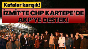 İzmit’te CHP, Kartepe’de AKP’ye destek!
