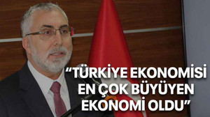 Türkiye ekonomisi en çok büyüyen ekonomi oldu