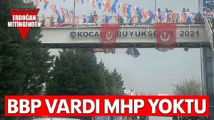 BBP vardı MHP yoktu