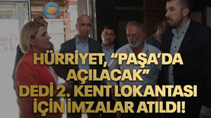 Hürriyet, “Paşa’da açılacak” dedi 2. Kent Lokantası için imzalar atıldı!